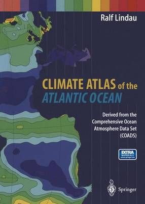 Climate Atlas of the Atlantic Ocean By Ralf Lindau 9783642640094