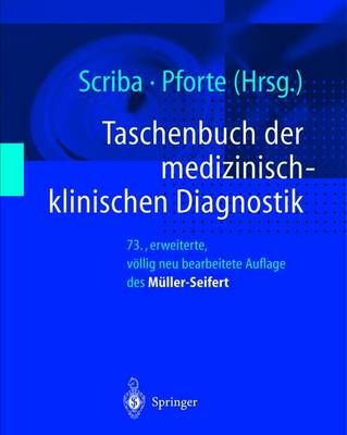Taschenbuch der medizinisch-klinischen Diagnostik By Scriba, Peter C.