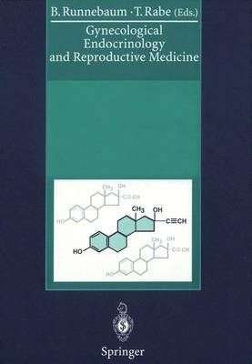 Gynecological Endocrinology and Reproductive Medicine 9783642643842
