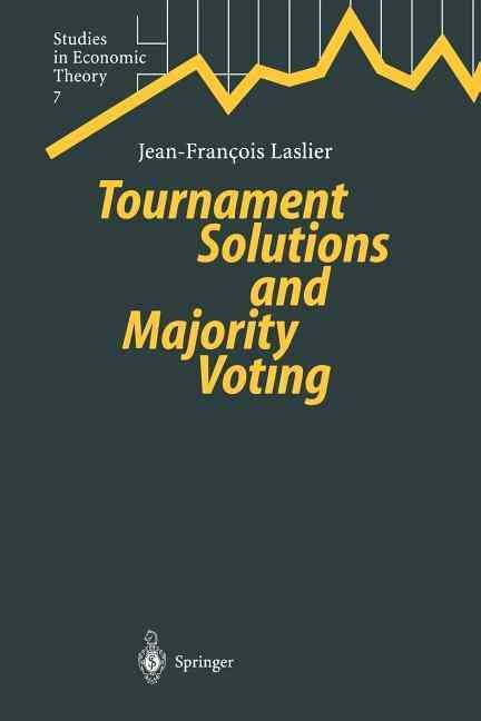 Tournament Solutions and Majority Voting By J.-Francois Laslier