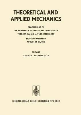 Theoretical and Applied Mechanics 9783642655920 (Paperback)