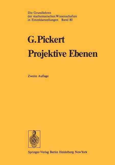 Projektive Ebenen By Günter Pickert 9783642661495 (Paperback)