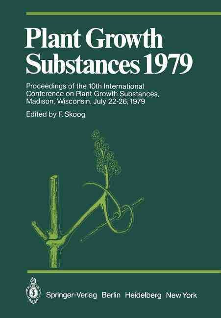 Plant Growth Substances 1979 By F. Skoog (editor) 9783642677229
