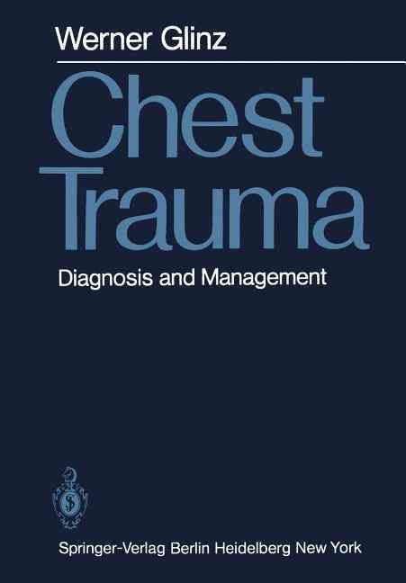 Chest Trauma 9783642678592 (Paperback)