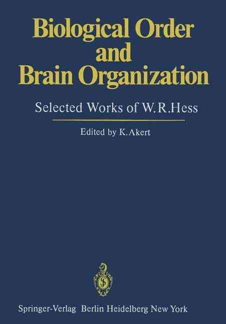Biological Order and Brain Organization 9783642679506 (Paperback)