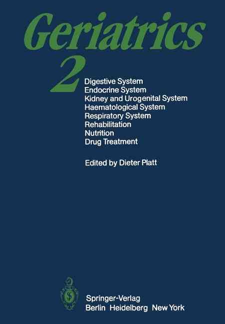 Geriatrics 2 By D. Platt (editor), G.R. Andrews (contributions)