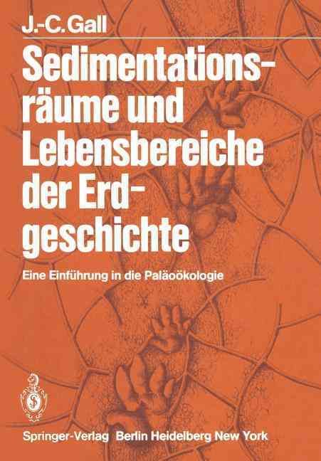 Sedimentationsräume Und Lebensbereiche Der Erdgeschichte (Paperback)