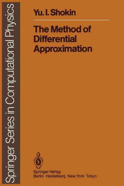 The Method of Differential Approximation 9783642689857 (Paperback)