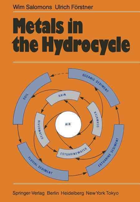 Metals in the Hydrocycle By Wim Salomons, U. Förstner 9783642693274