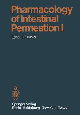 Pharmacology of Intestinal Permeation I 9783642695070 (Paperback)