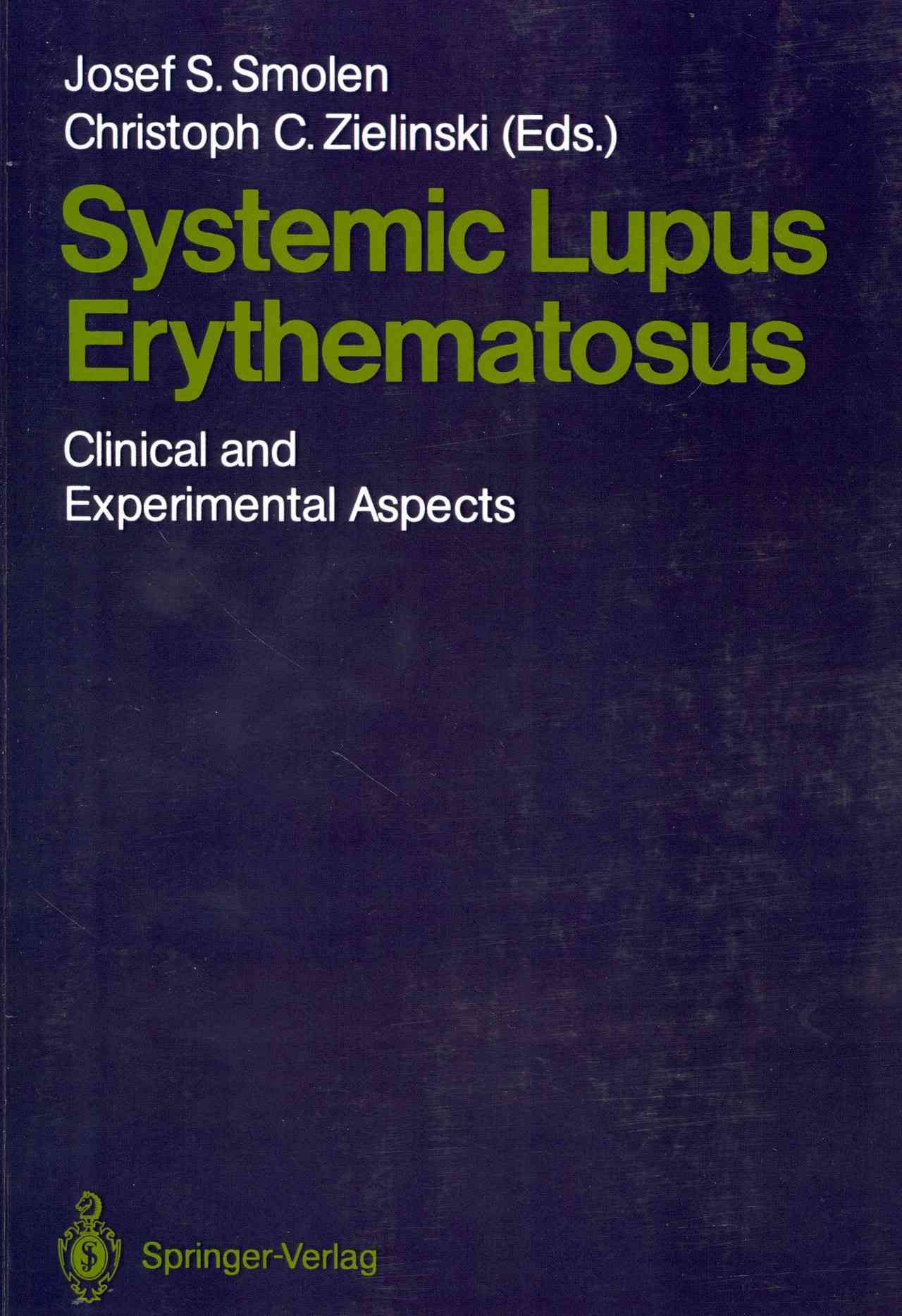 Systemic Lupus Erythematosus 9783642716447 (Paperback)
