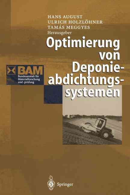 Optimierung Von Deponieabdichtungssystemen 9783642720635 (Paperback)