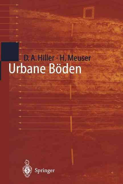 Urbane Böden By Dieter A. Hiller, Helmut Meuser 9783642720659