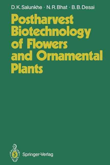 Postharvest Biotechnology of Flowers and Ornamental Plants (Paperback)