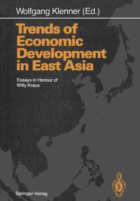 Trends of Economic Development in East Asia 9783642739095 (Paperback)
