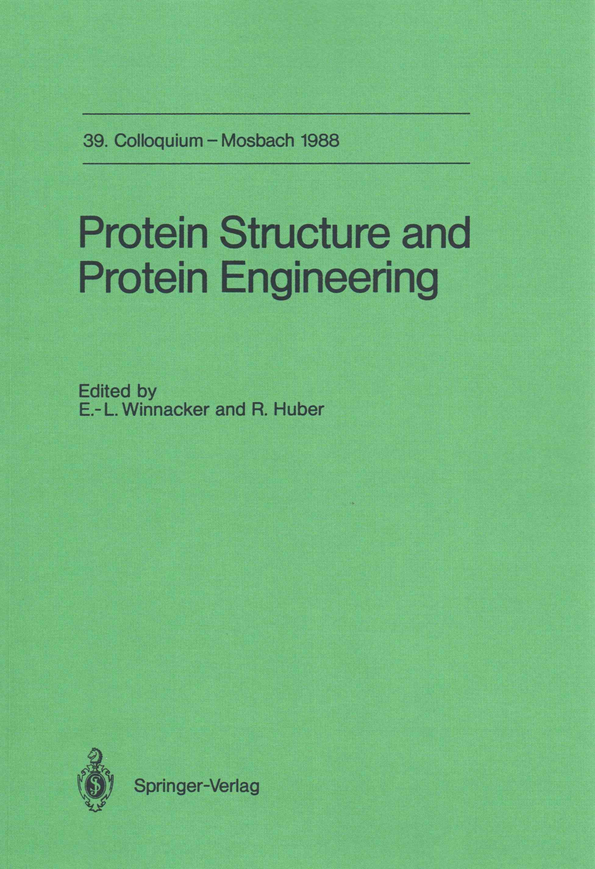 Protein Structure and Protein Engineering 9783642741753 (Paperback)