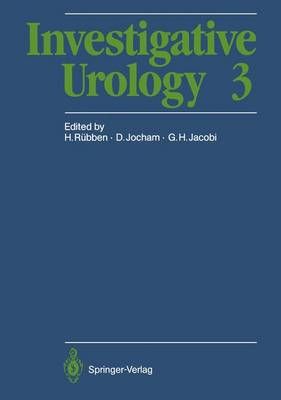 Investigative Urology 3 9783642744402 (Paperback)