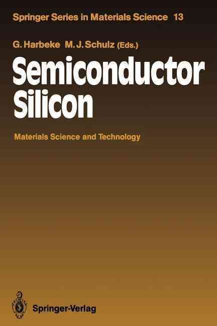 Semiconductor Silicon 9783642747250 (Paperback)
