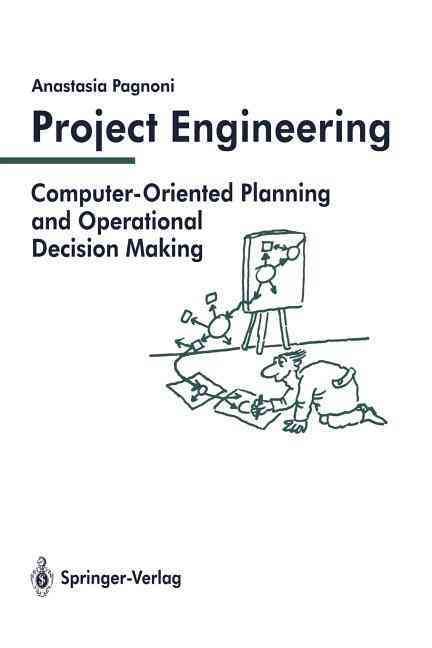 Project Engineering By Anastasia Pagnoni 9783642756320 (Paperback)