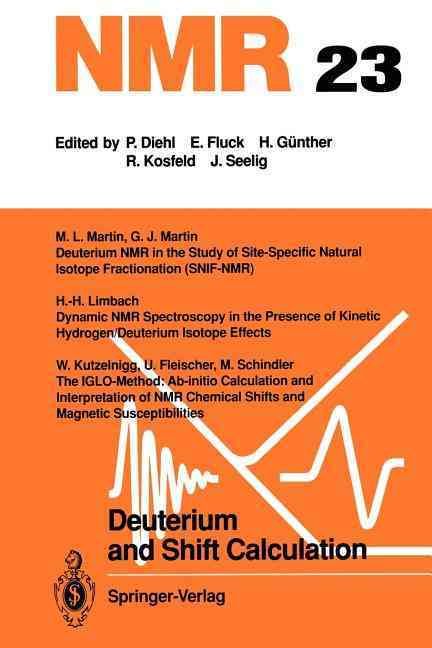 Deuterium and Shift Calculation 9783642759345 (Paperback)