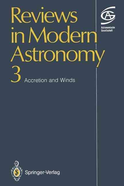 Accretion and Winds By Gerhard Klare 9783642762406 (Paperback)