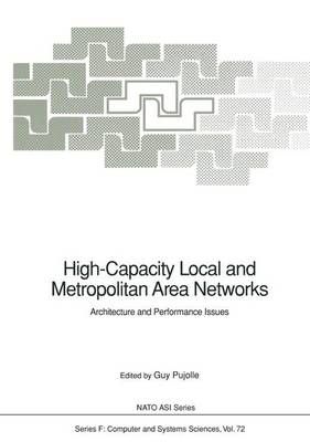 High-Capacity Local and Metropolitan Area Networks 9783642764868