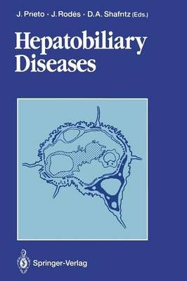 Hepatobiliary Diseases 9783642768040 (Paperback)