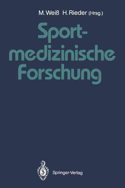Sportmedizinische Forschung By Hermann Rieder 9783642768590
