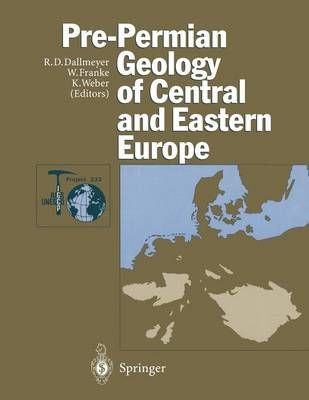 Pre-Permian Geology of Central and Eastern Europe 9783642775208