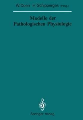Modelle Der Pathologischen Physiologie 9783642831935 (Paperback)
