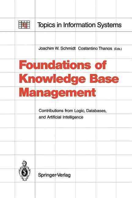 Foundations of Knowledge Base Management 9783642833991 (Paperback)
