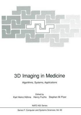 3D Imaging in Medicine 9783642842139 (Paperback)