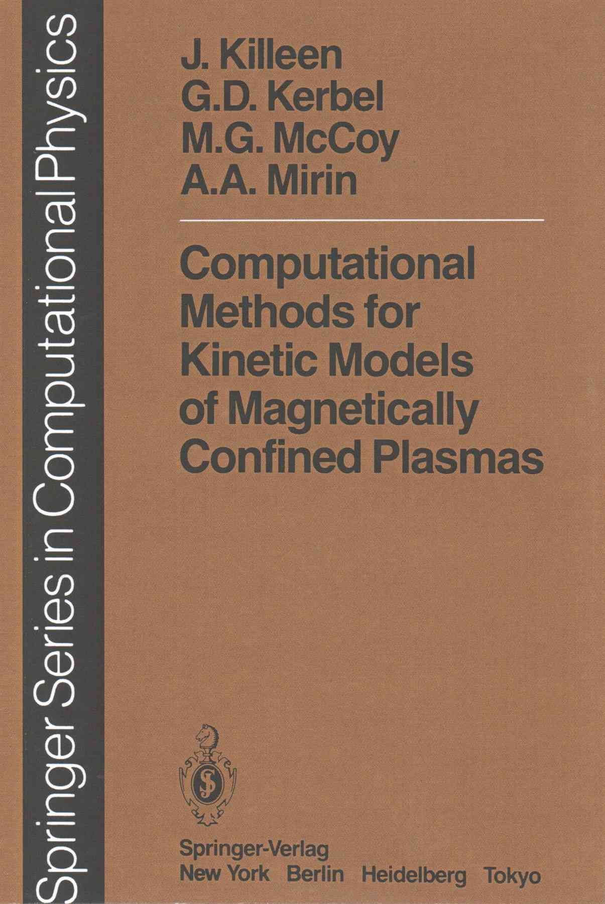 Computational Methods for Kinetic Models of Magnetically Confined Plasmas