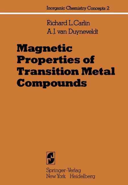 Magnetic Properties of Transition Metal Compounds 9783642873942