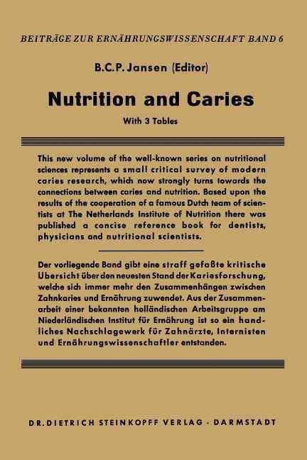 Nutrition and Caries 9783642876783 (Paperback)