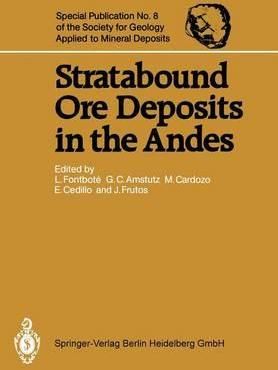 Stratabound Ore Deposits in the Andes 9783642882845 (Paperback)