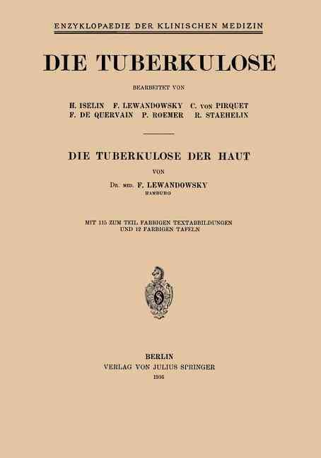 Die Tuberkulose Der Haut. Spezieller Teil 9783642888427 (Paperback)