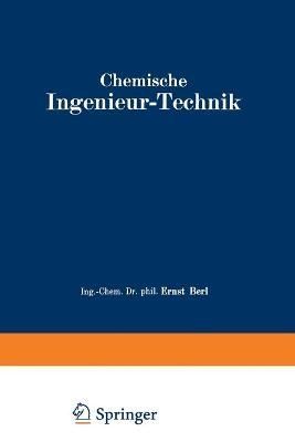 Chemische Ingenieur-Technik 9783642889899 (Paperback)