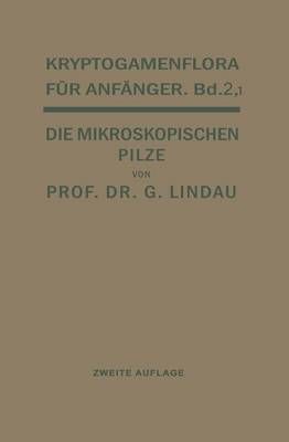 Die Mikroskopischen Pilze 9783642890673 (Paperback)