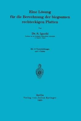 Eine Lösung Für Die Berechnung Der Biegsamen Rechteckigen Platten