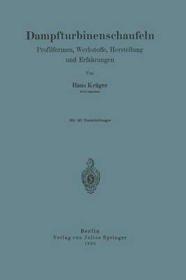 Dampfturbinenschaufeln By Hans Krüger 9783642899942 (Paperback)