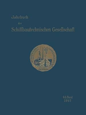 Jahrbuch Der Schiffbautechnischen Gesellschaft 9783642901638