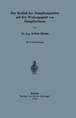 Der Einflu Der Dampftemperatur Auf Den Wirkungsgrad Von Dampfturbinen