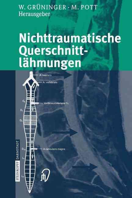 Nichttraumatische Querschnittlähmungen By Grüninger, Werner