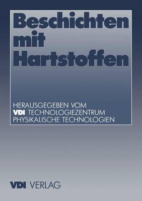 Beschichten Mit Hartstoffen 9783642958274 (Paperback)