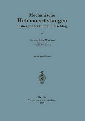 Mechanische Hafenausrüstungen Insbesondere Für Den Umschlag