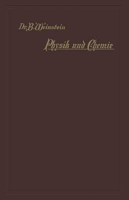 Physik Und Chemie By B. Weinstein 9783642981470 (Paperback)