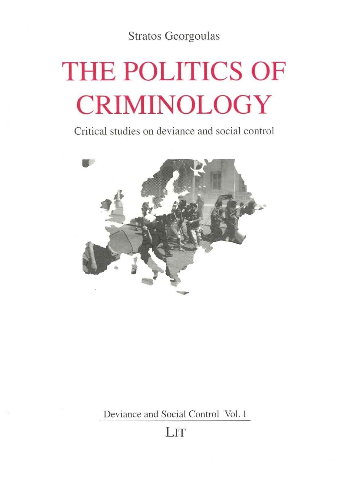 The Politics of Criminology 9783643901866 (Paperback)