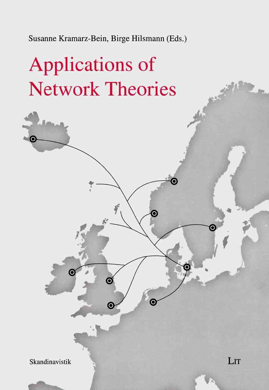 Applications of Network Theories 9783643905864 (Paperback)
