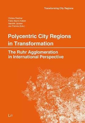 Polycentric City Regions in Transformation By Jansen 9783643911803